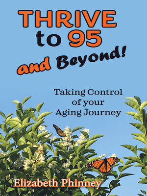 cover image of Thrive to 95 and Beyond